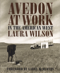 Avedon at Work in the American West