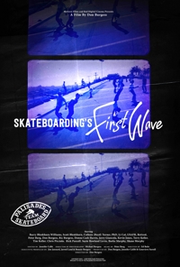 Skateboarding's First Wave poster